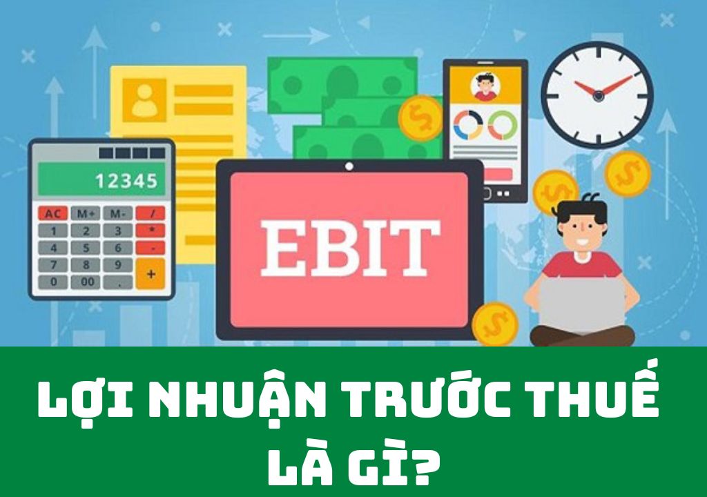 Tỷ suất lợi nhuận trước thuế là gì? Đánh giá và Tối ưu hóa