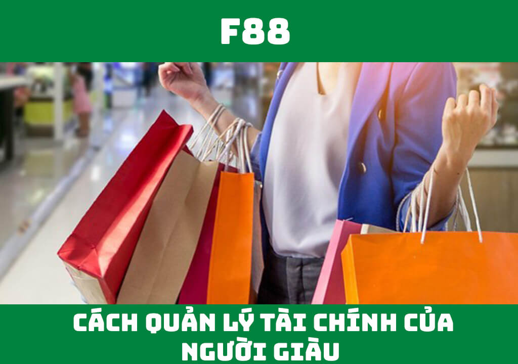 Top 10 cách quản lý tài chính của người giàu