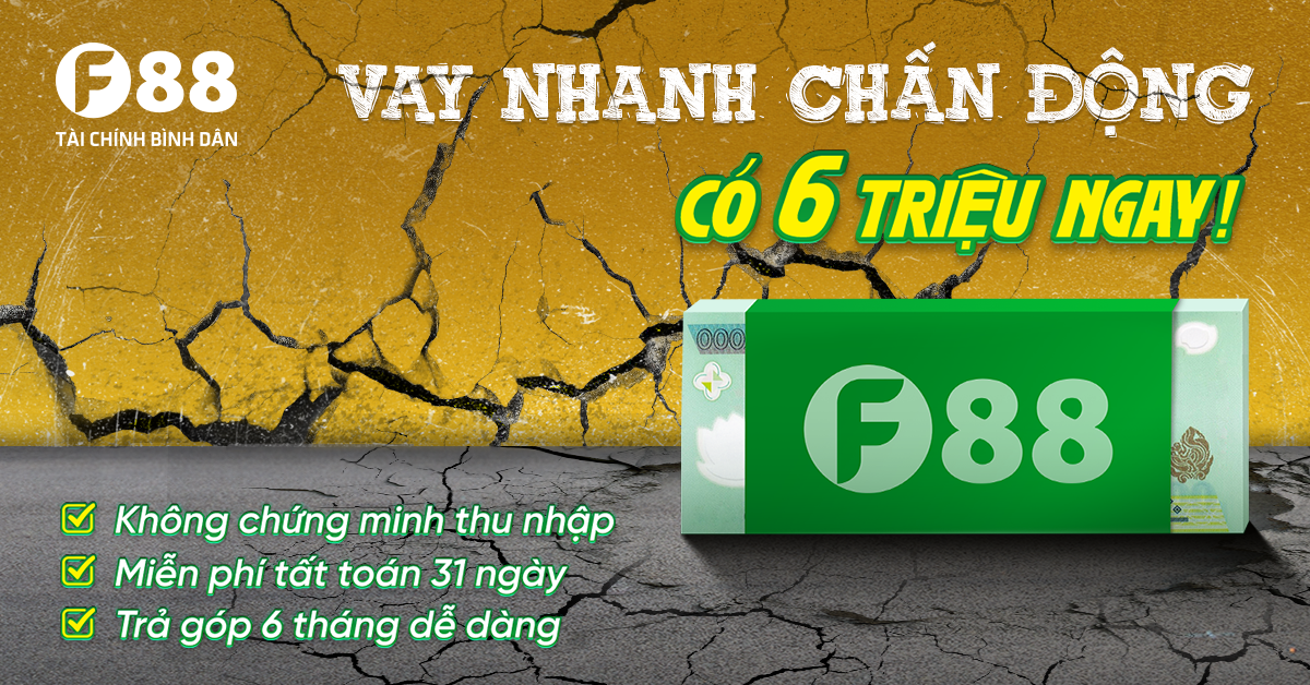 Vay nhanh 6 triệu 6 tháng