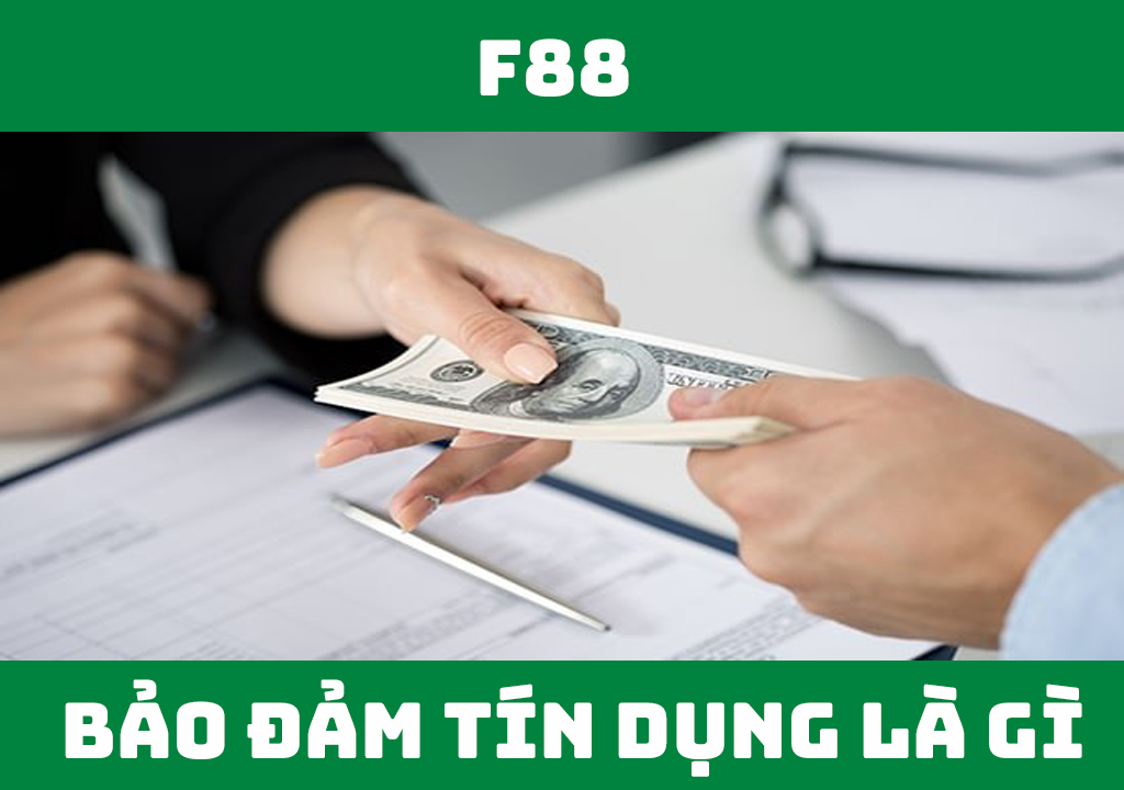 Bảo đảm tín dụng là gì