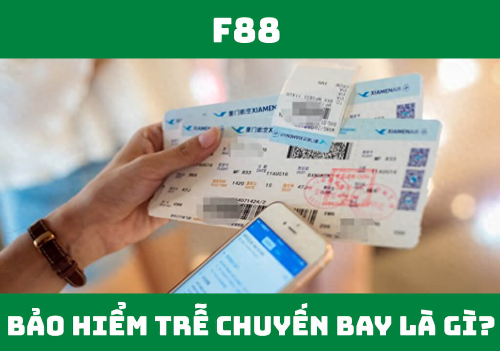 Bảo hiểm trễ chuyến bay là gì?