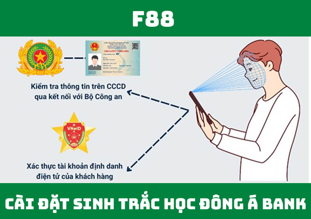 cài đặt sinh trắc học Đông Á Bank