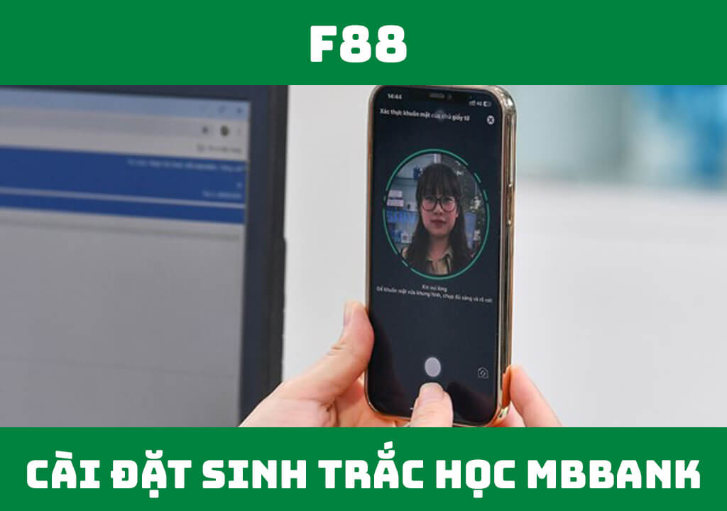 cài đặt sinh trắc học MBBank