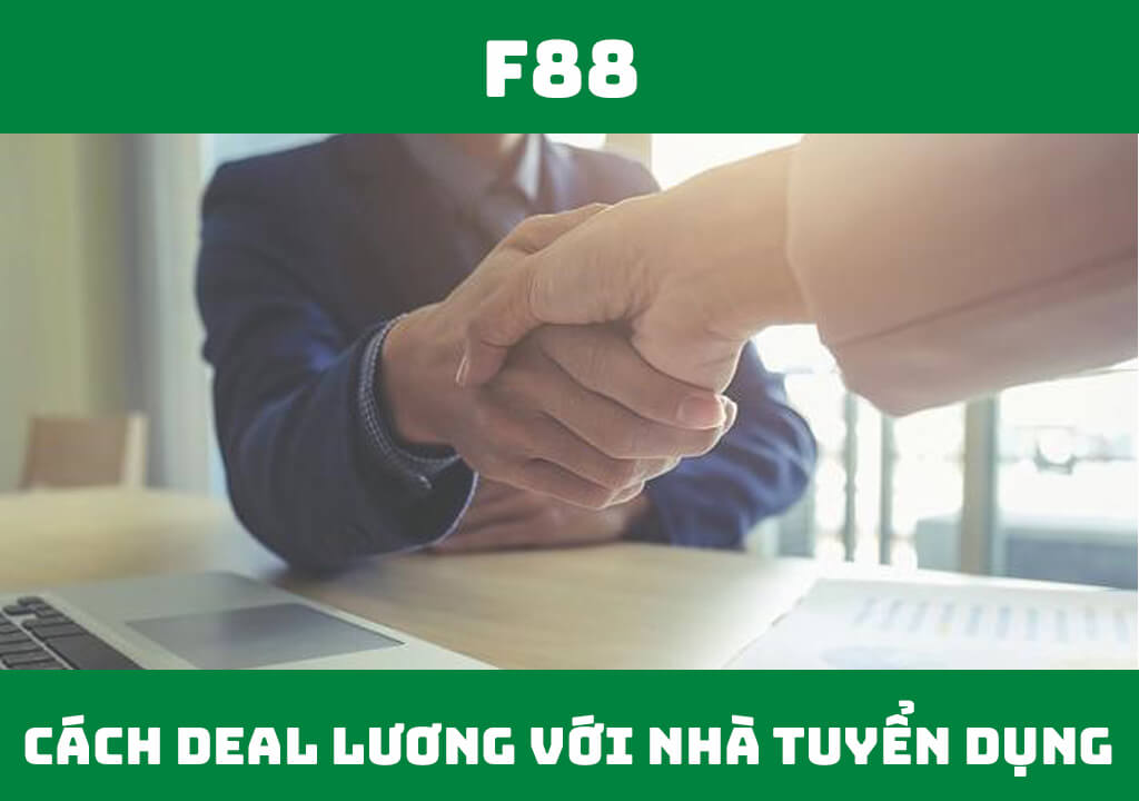 Cách deal lương với nhà tuyển dụng hiệu quả