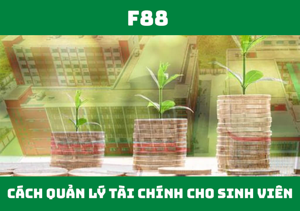 cách quản lý tài chính cho sinh viên