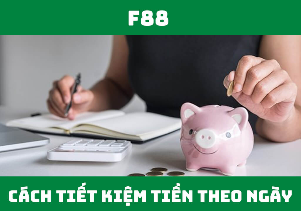 cách tiết kiệm tiền theo ngày