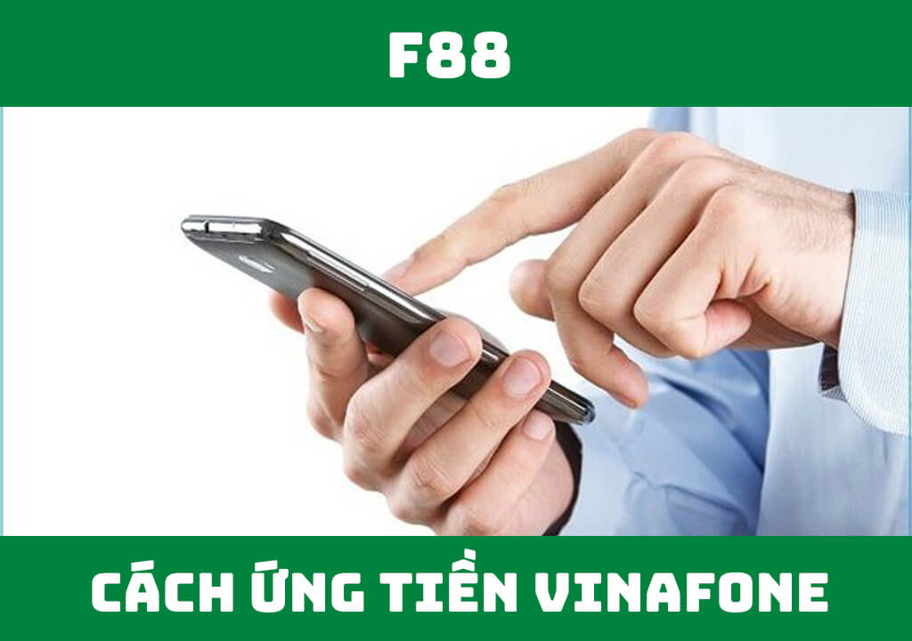 Top 6 cách ứng tiền vinaphone chi tiết nhất