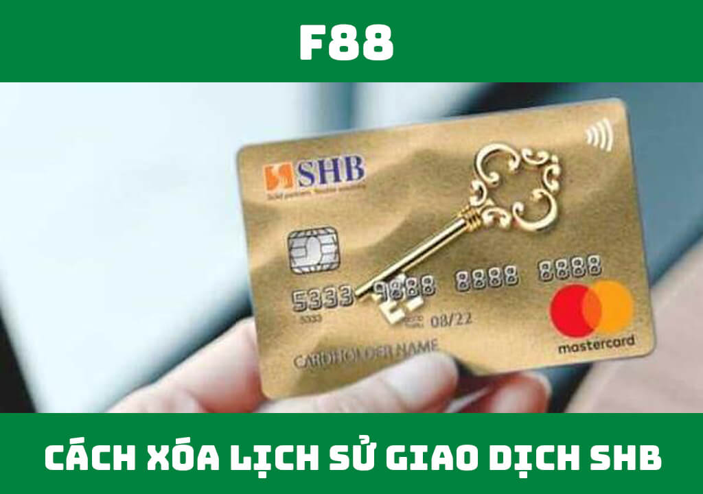 cách xóa lịch sử giao dịch SHB