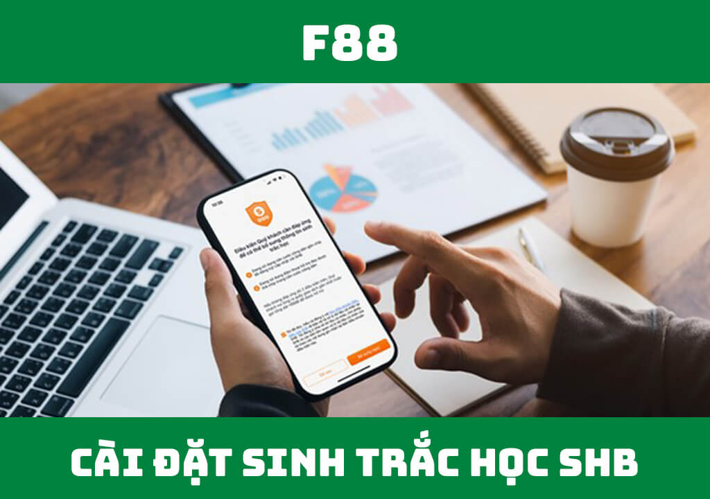 Hướng dẫn cách cài đặt sinh trắc học SHB