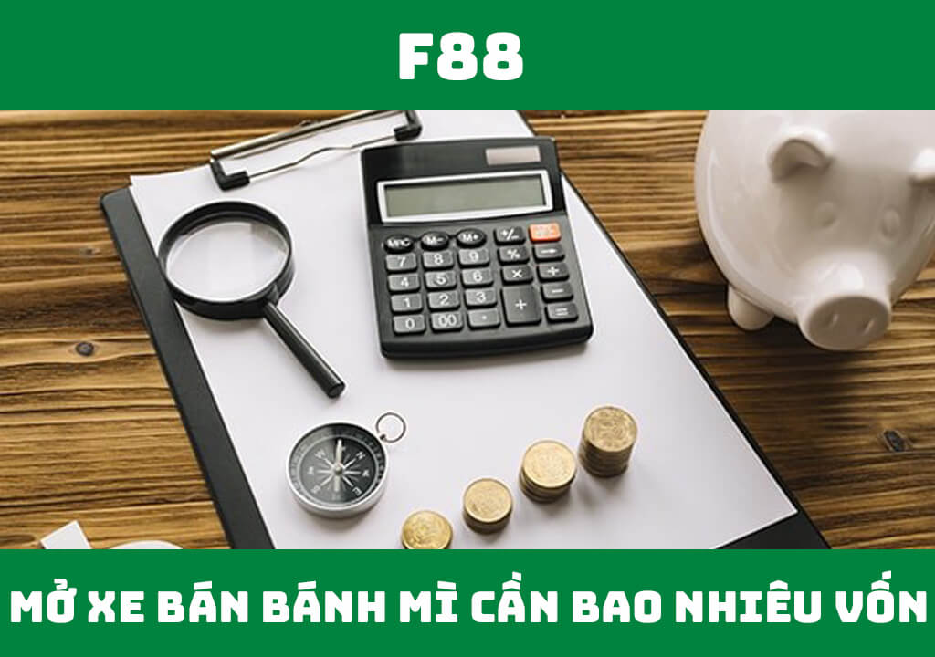 Mở xe bán bánh mì cần bao nhiêu vốn?