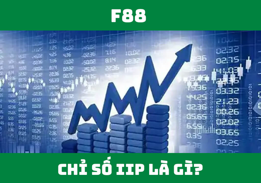 Chỉ số IIP là gì?