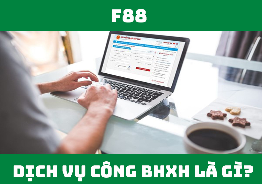 Dịch vụ công BHXH là gì?