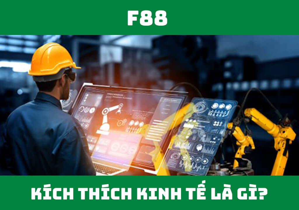 Kích thích kinh tế là gì?