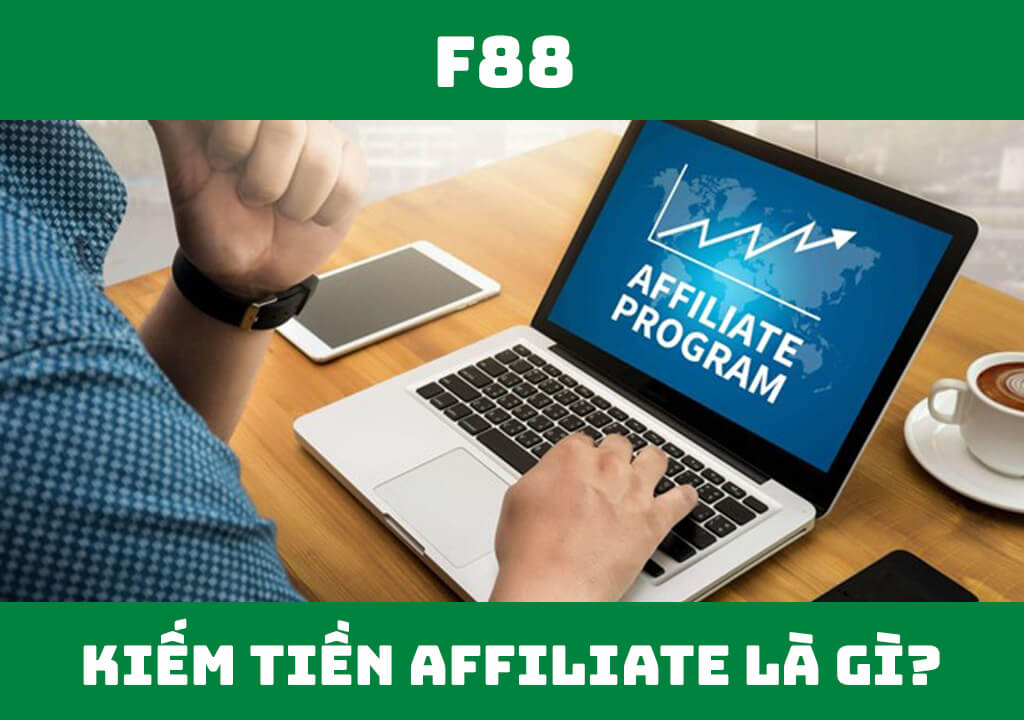 Kiếm tiền affiliate là gì?