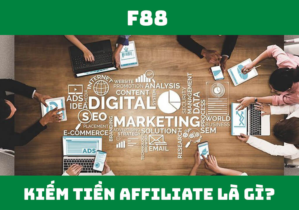 Kiếm tiền affiliate là gì?