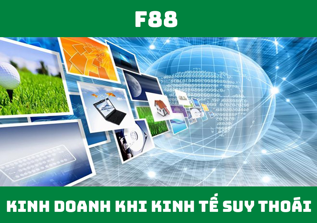 Kinh doanh gì khi kinh tế suy thoái?