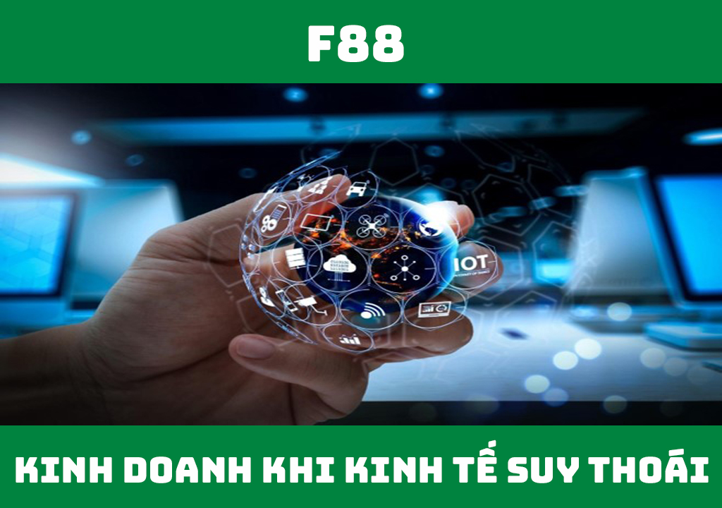 Kinh doanh gì khi kinh tế suy thoái?