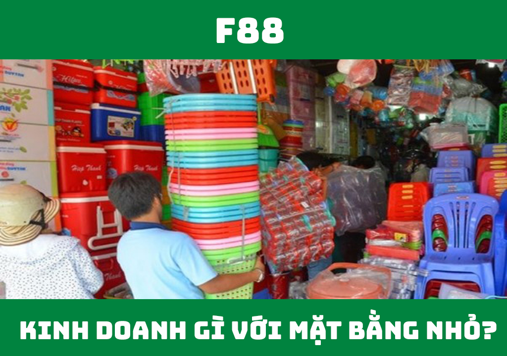 Kinh doanh gì với mặt bằng nhỏ