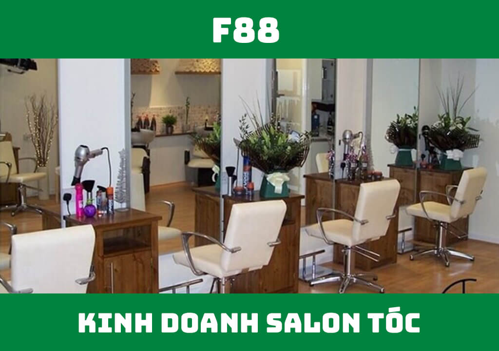 Kinh doanh salon tóc