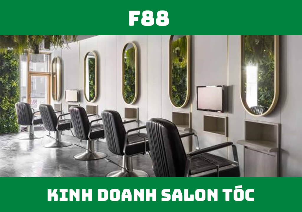 Kinh doanh salon tóc