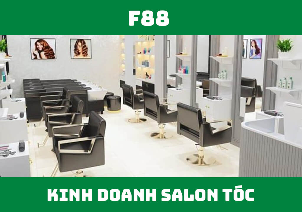 Kinh doanh salon tóc