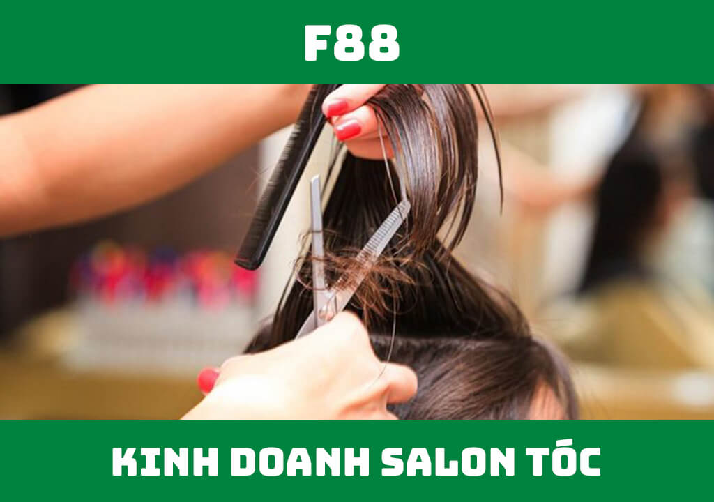 Kinh doanh salon tóc