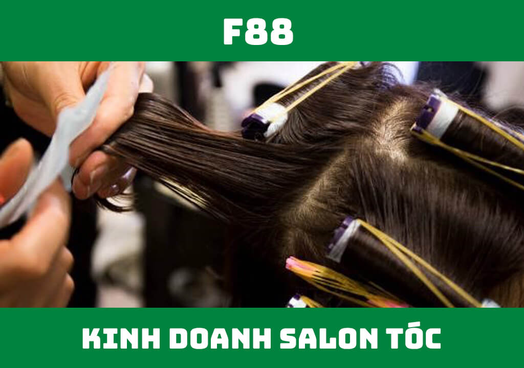 Kinh doanh salon tóc