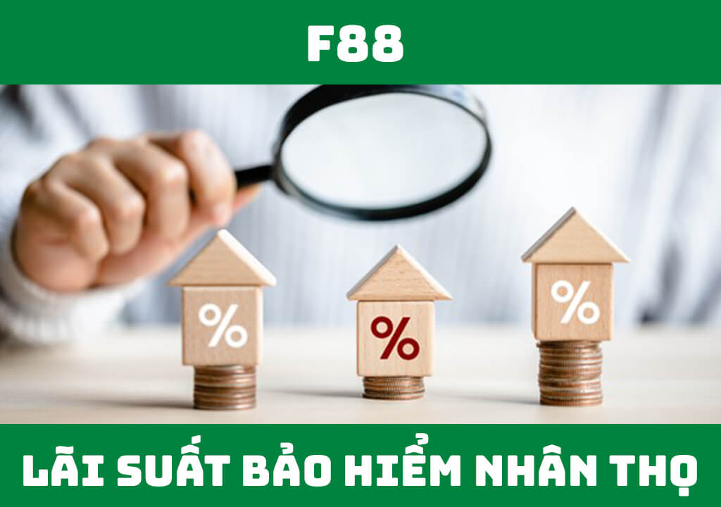 Lãi suất bảo hiểm nhân thọ là gì?