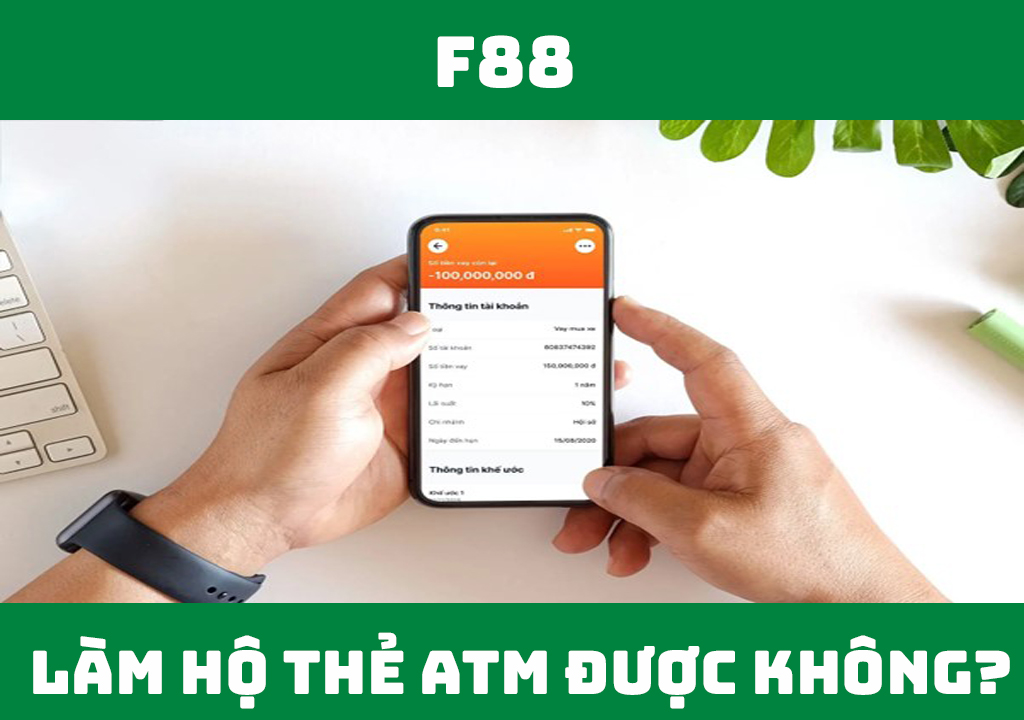 Làm hộ thẻ ATM được không?