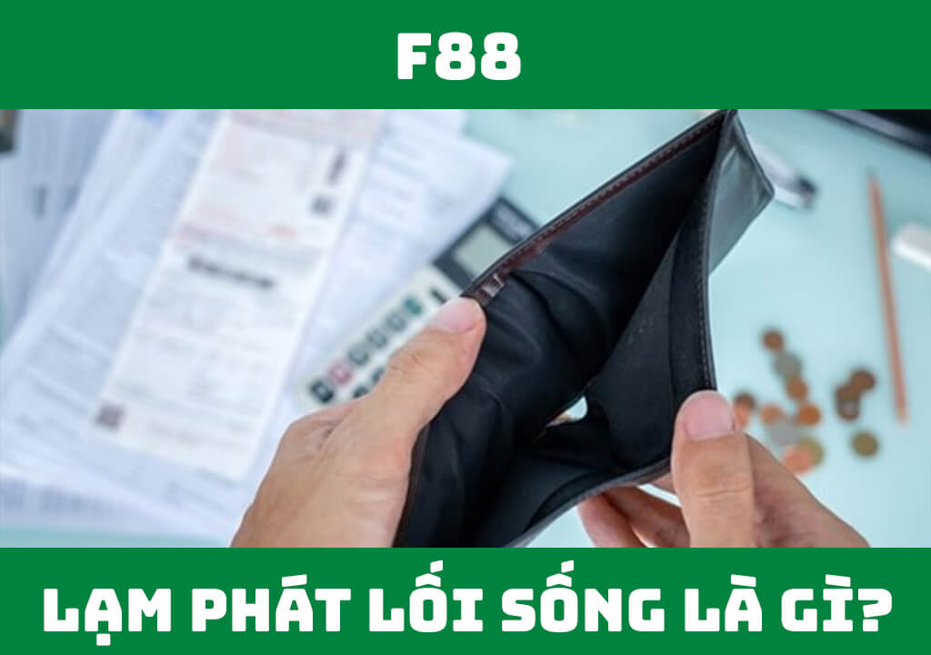 Lạm phát lối sống là gì?