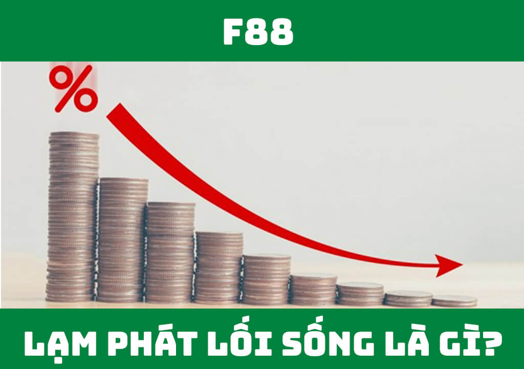 Lạm phát lối sống là gì?