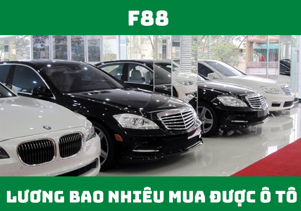 Lương bao nhiêu thì mua được ô tô?