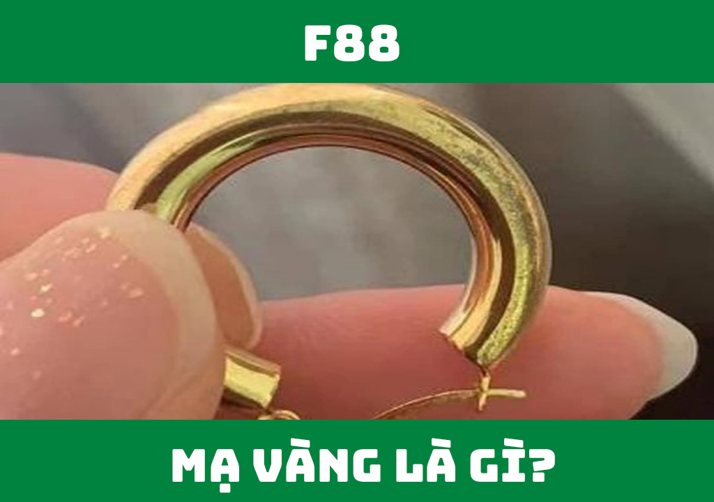 Mạ vàng là gì?