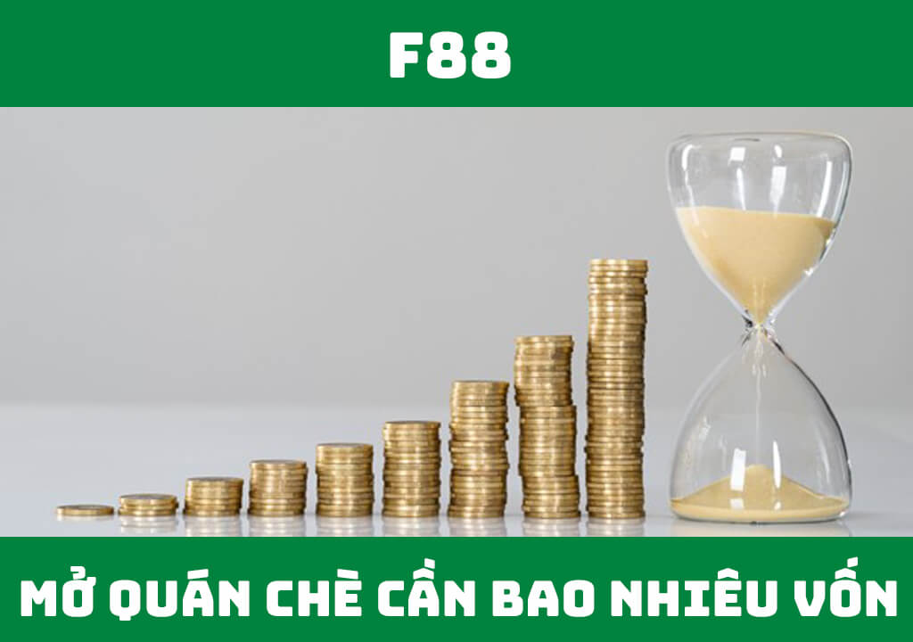 Mở quán chè cần bao nhiêu vốn?