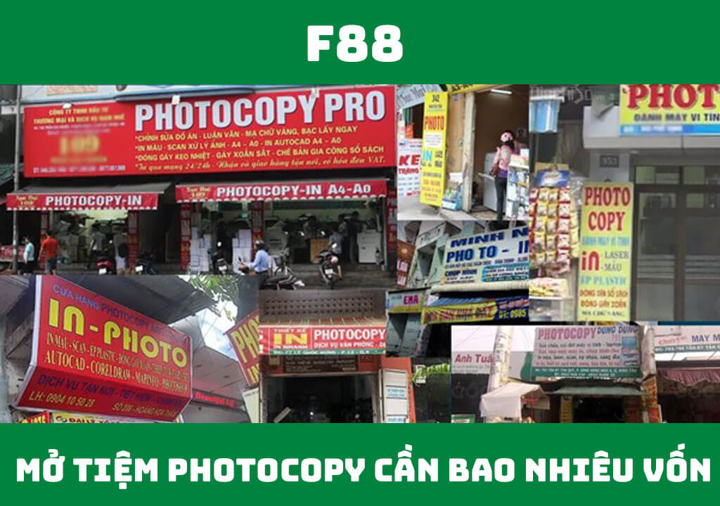 Mở tiệm photocopy cần bao nhiêu vốn?