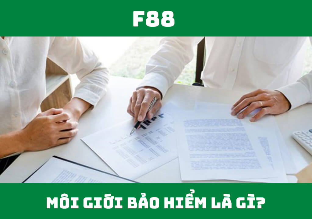 Môi giới bảo hiểm là gì?