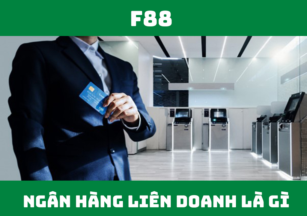 Ngân hàng liên doanh là gì?