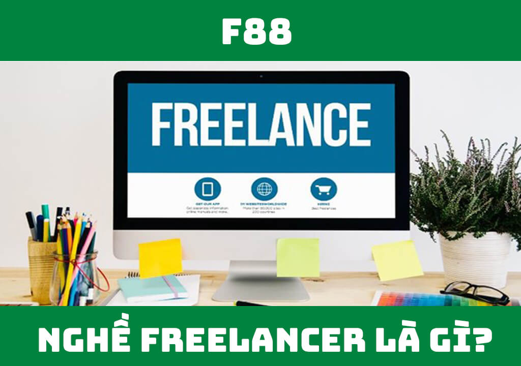 Nghề Freelancer là gì?