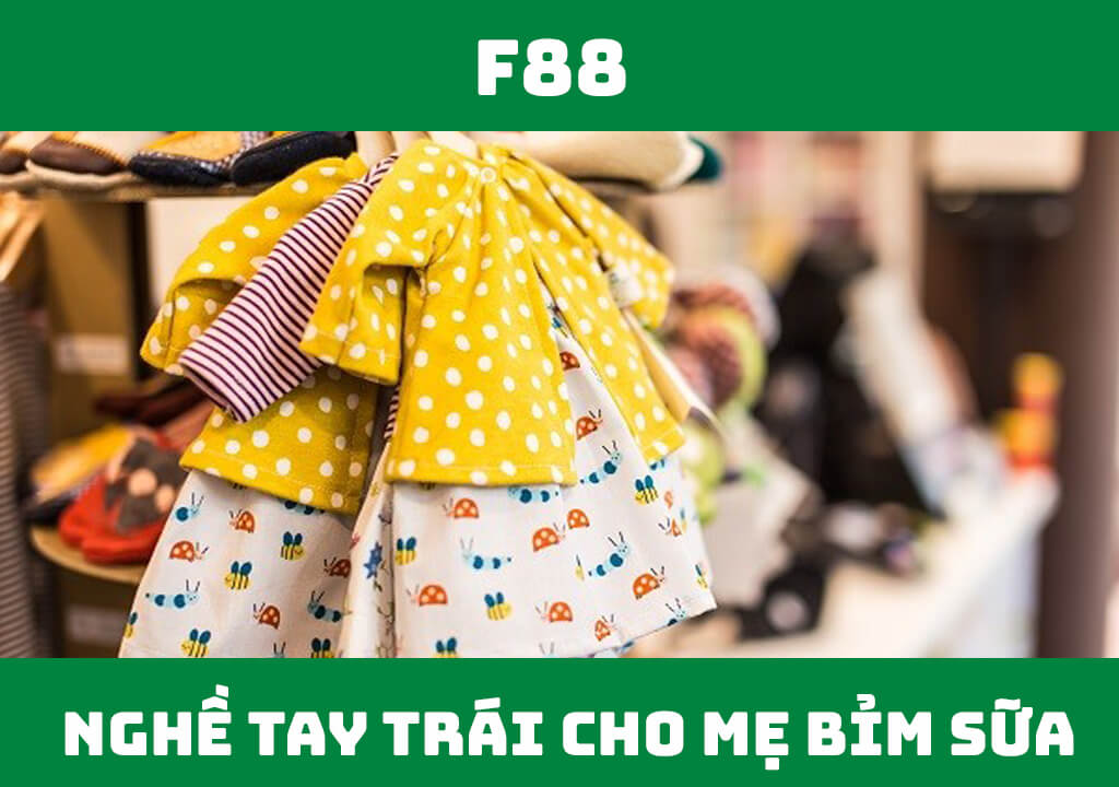 Top 5 nghề tay trái cho mẹ bỉm sữa