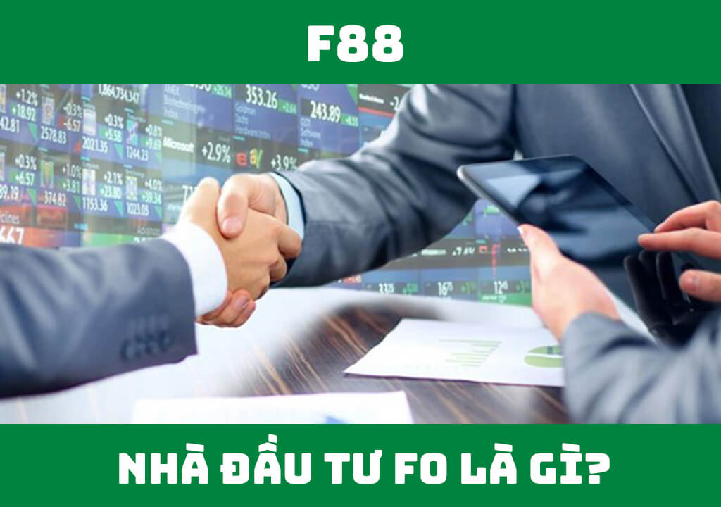 Nhà đầu tư F0 là gì?