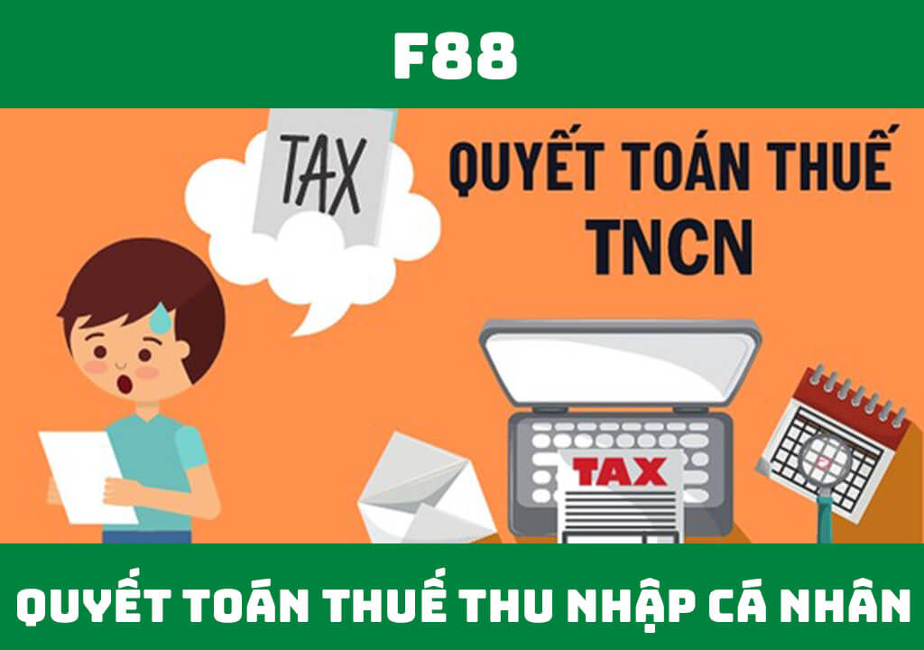 Quyết toán thuế thu nhập cá nhân