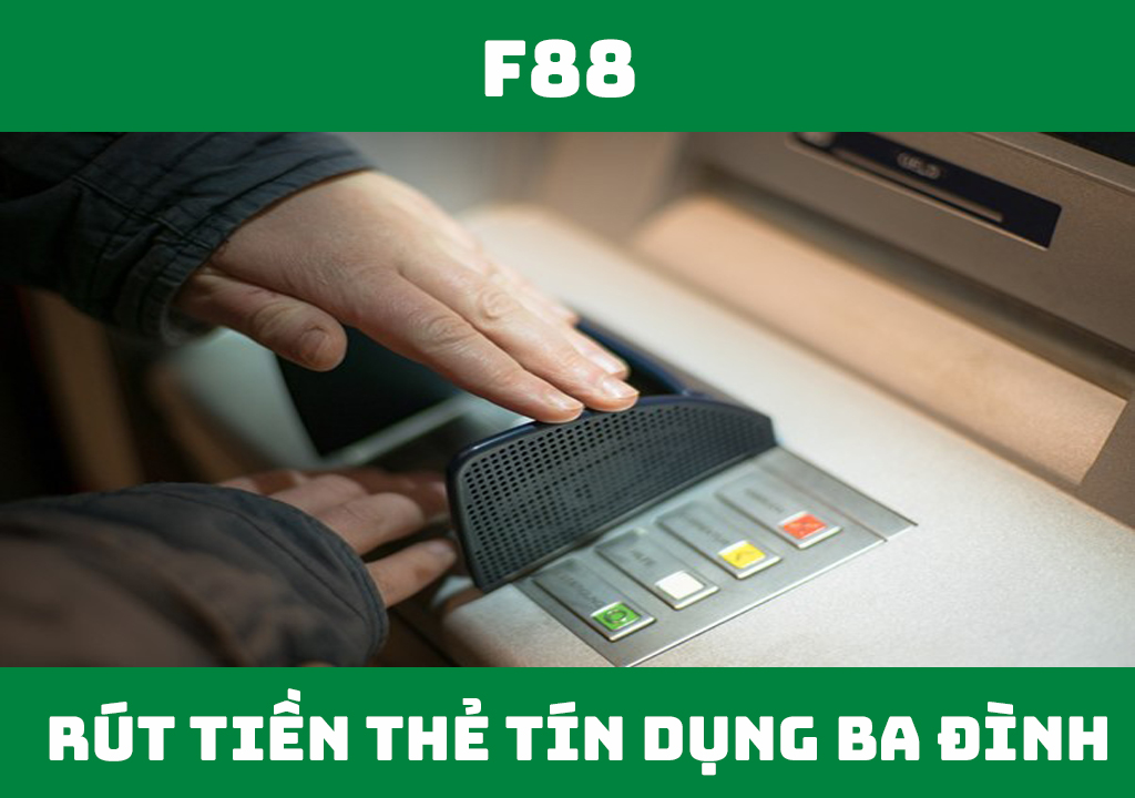 rút tiền thẻ tín dụng Ba Đình