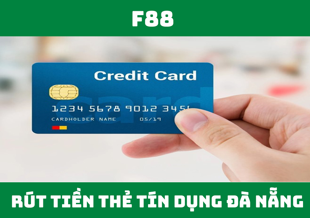 rút tiền thẻ tín dụng đà nẵng