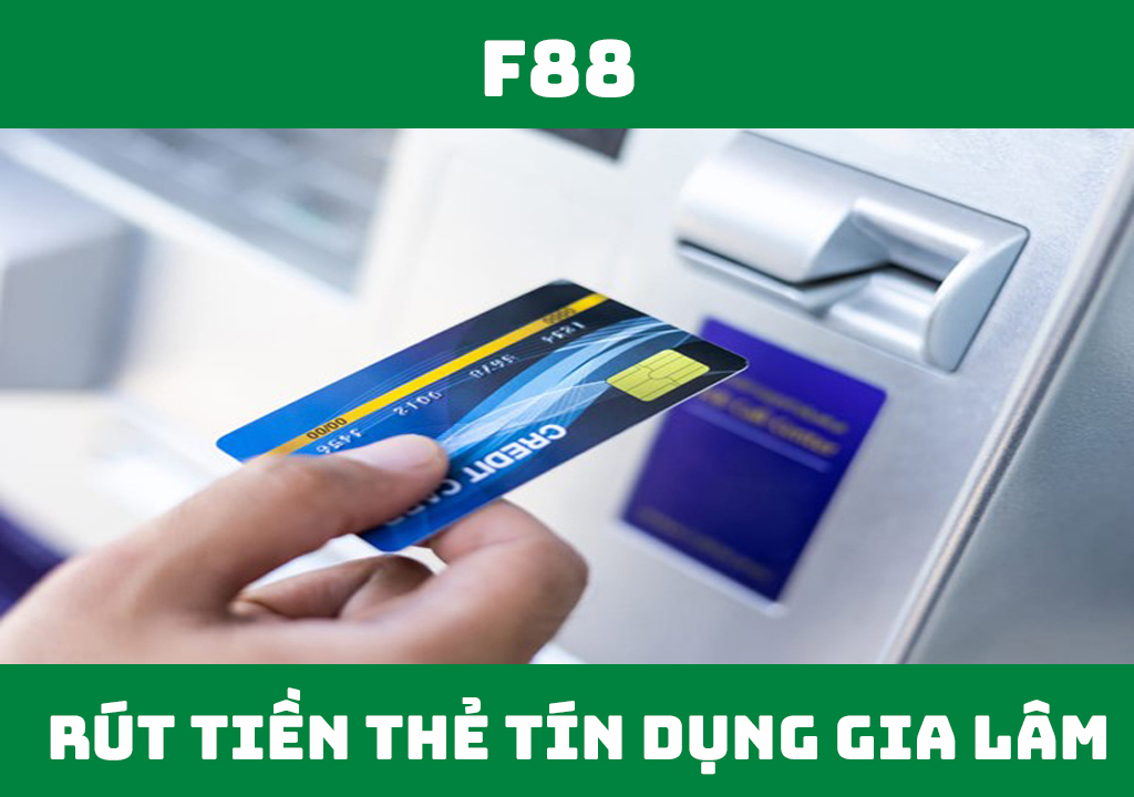 rút tiền thẻ tín dụng Gia Lâm