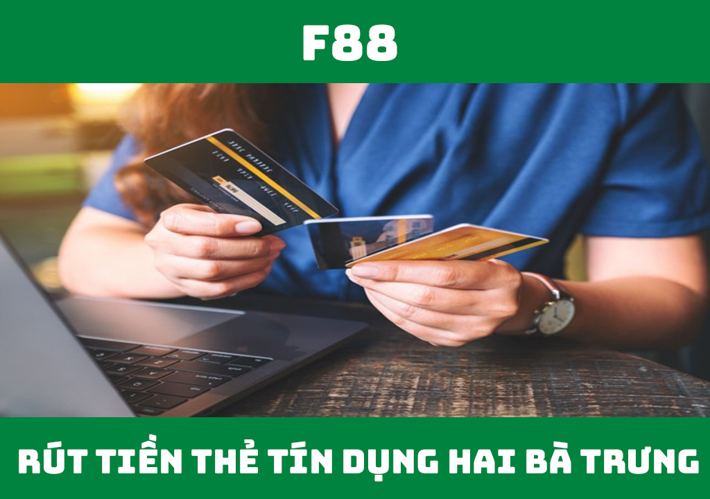 dịch vụ rút tiền thẻ tín dụng quận hai bà trưng