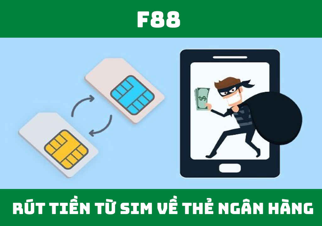 rút tiền từ sim về thẻ ngân hàng