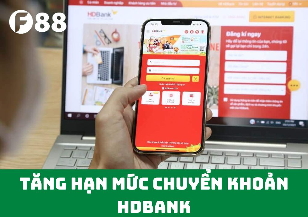 Tăng hạn mức chuyển khoản HDBank