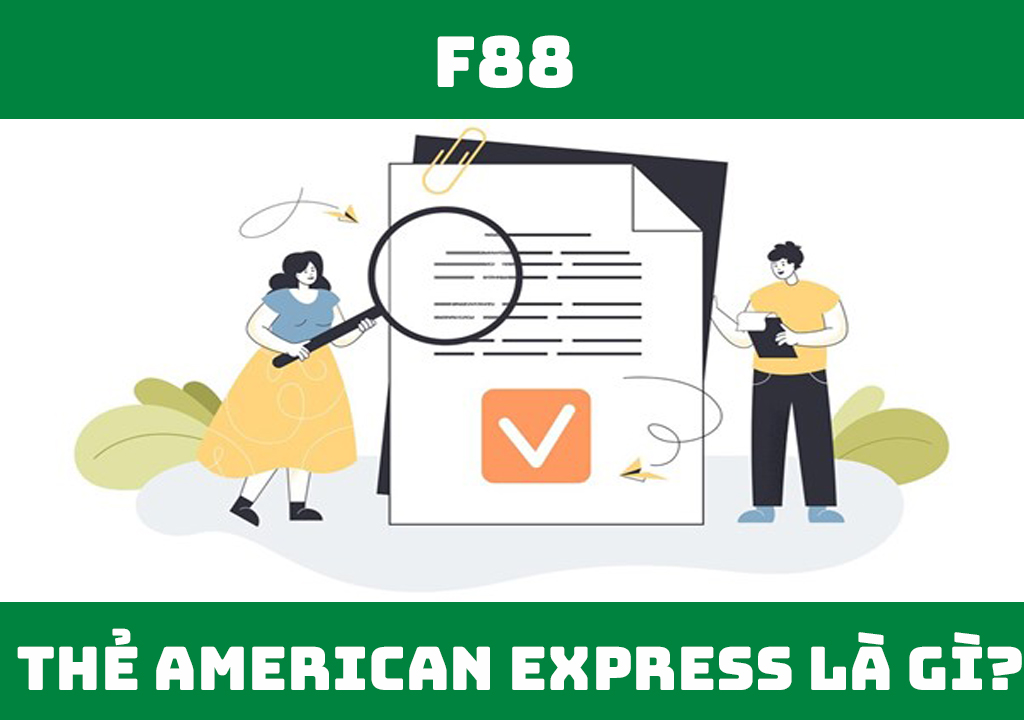 Thẻ American Express là gì?