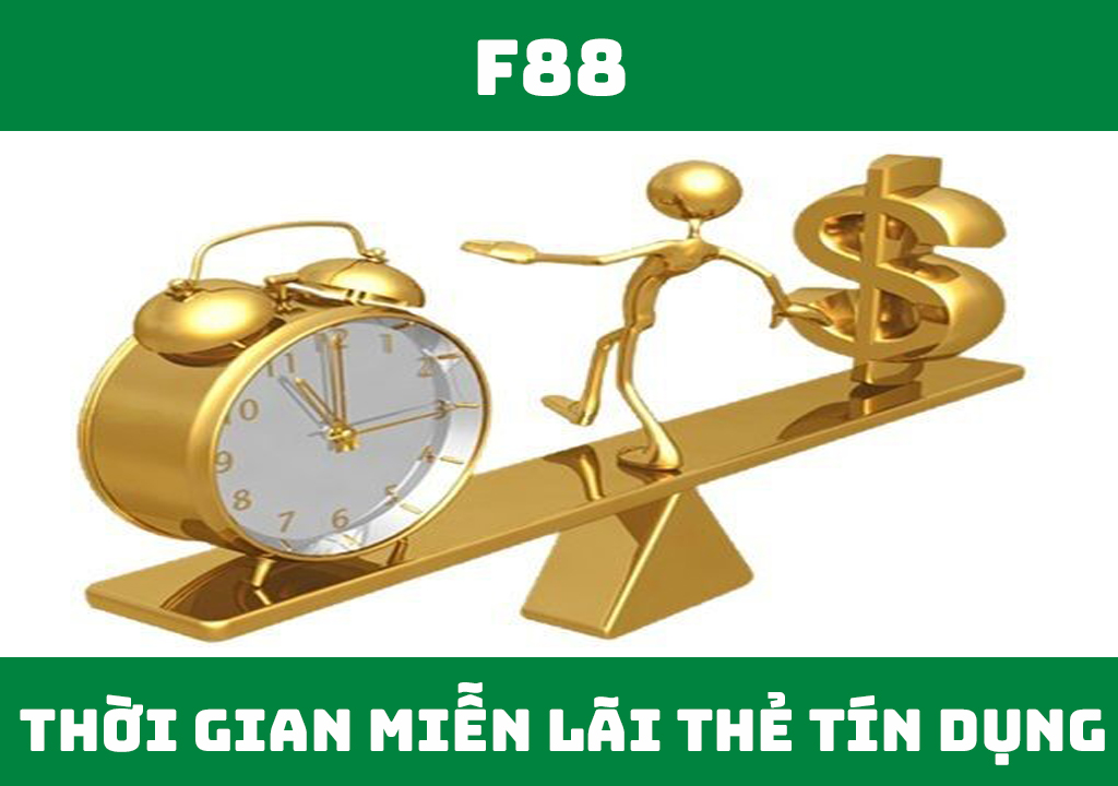 Thời gian miễn lãi thẻ tín dụng