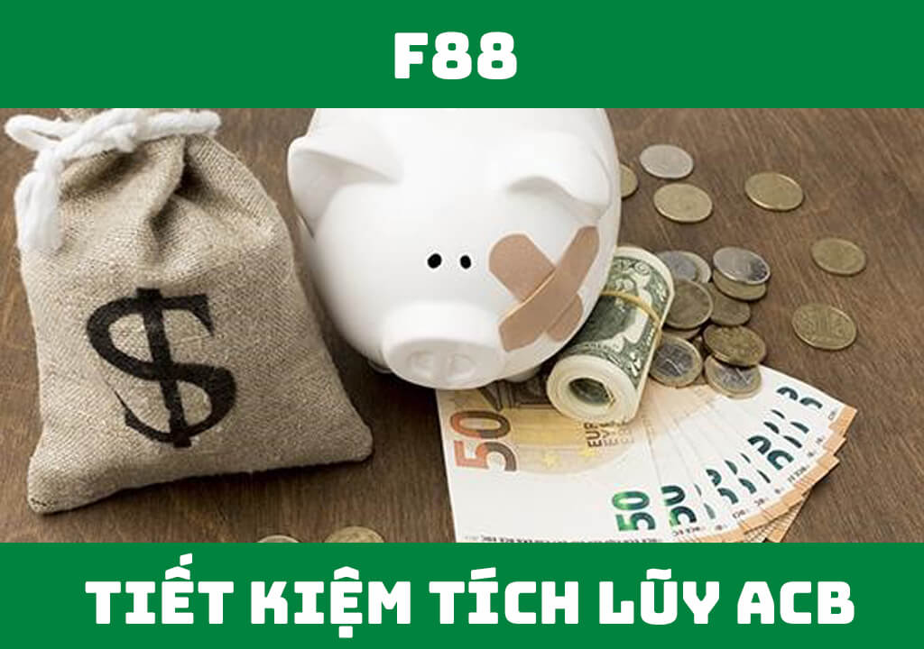 Tiết kiệm tích lũy ACB